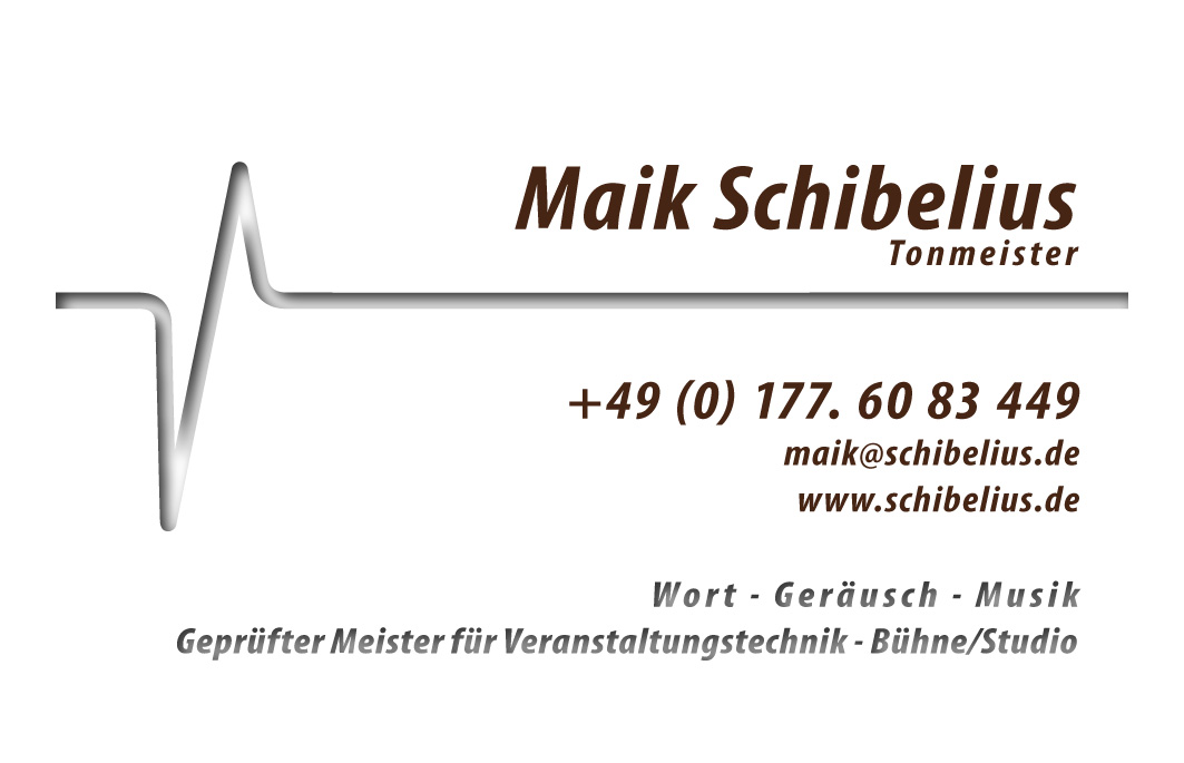 Maik Schibelius - Tonmeister - Meister fuer Veranstaltungstechnik Buehne/Studio